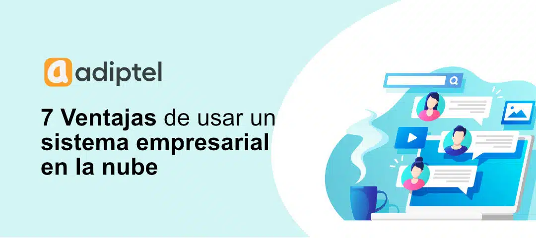 7 Ventajas de Usar un Sistema Telefónico Empresarial en la Nube