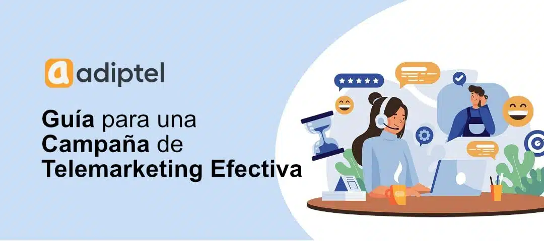 Gaia para una campaña de telemarketing efectiva