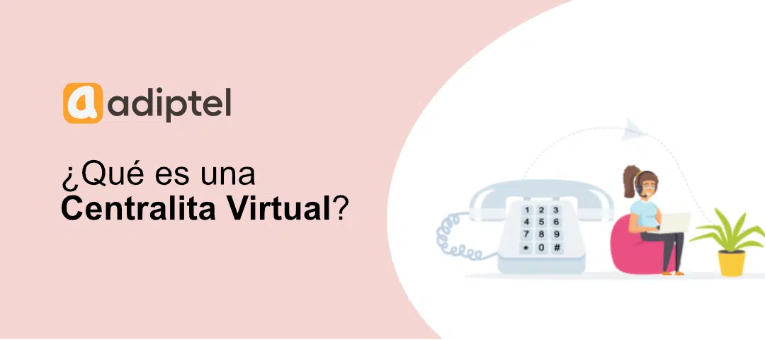 ¿Qué es una centralita virtual y cómo funciona?