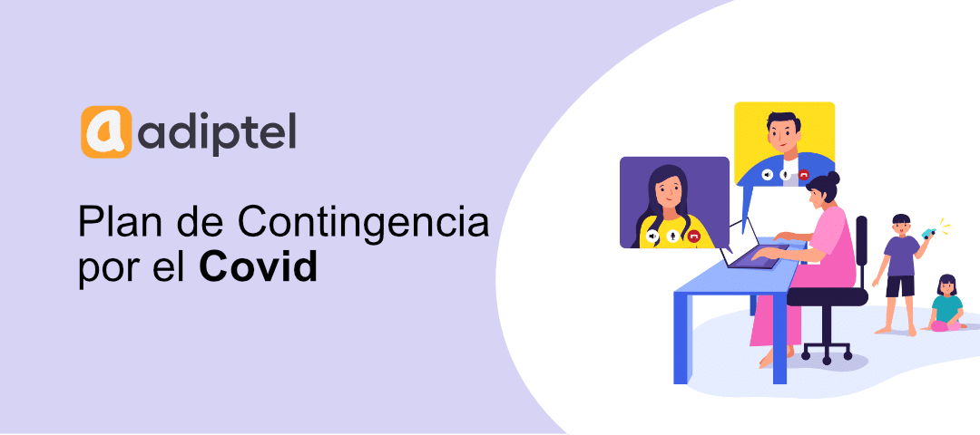 ¿Aún no tienes un Plan de Contingencia por el COVID-19?