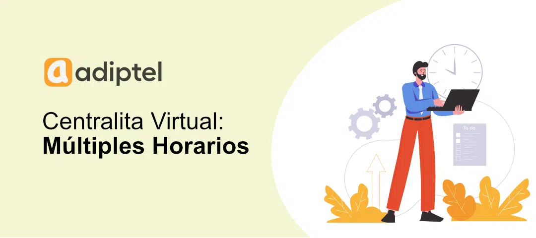 Centralita virtual: Múltiples horarios.